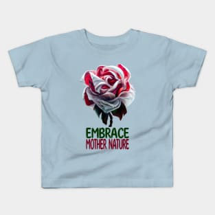 Embrace Mother Nature Kids T-Shirt